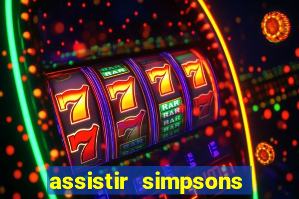 assistir simpsons online dublado